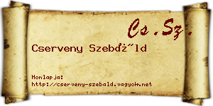 Cserveny Szebáld névjegykártya
